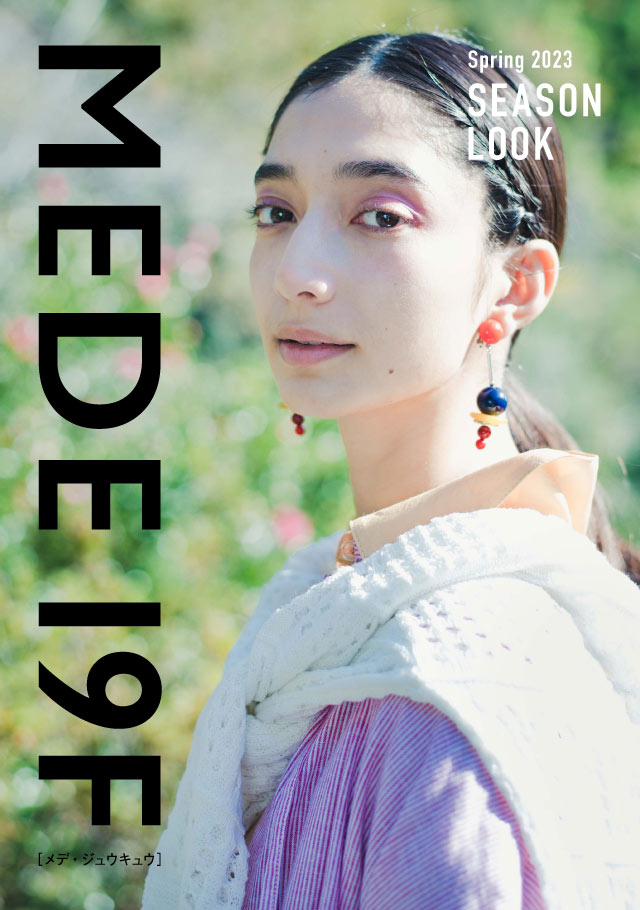 MEDE19F SPRING 2023 SEASON LOOK